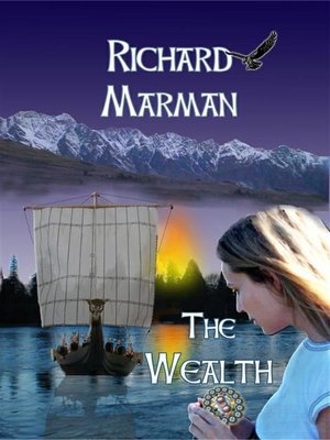 cover image of THE WEALTH--A Viking Coming of Age YA Novel